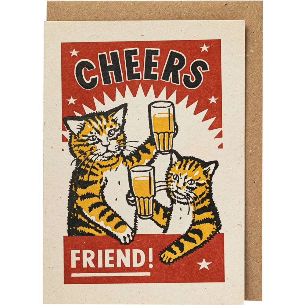 Cheers Friend! Greeting Card