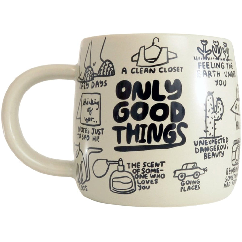 Only Good Things Mug